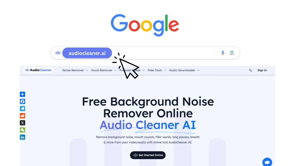 Step1:Search for AudioCleaner.ai in your preferred search engine.